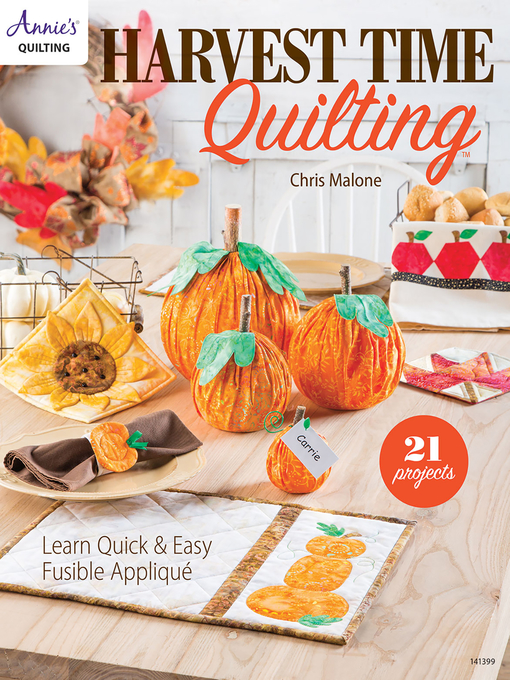 Title details for Harvesttime Quilting by Chris Malone - Available